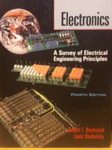 Stock image for Electronics: A Survey of Electrical Engineering Principles for sale by GoldenWavesOfBooks