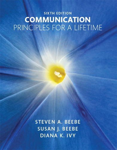 Beispielbild fr Communication: Principles for a Lifetime (6th Edition) zum Verkauf von Goodwill Books