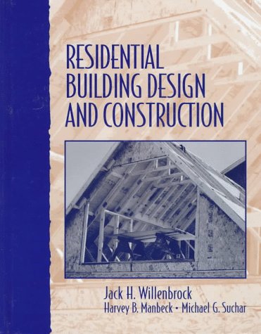 9780133758740: Residential Building Design and Construction