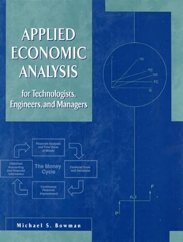 Stock image for Applied Economic Analysis for Technologists Engineers and Managers for sale by ThriftBooks-Atlanta