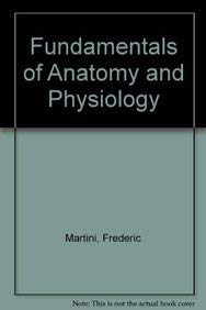 9780133759402: Fundamentals of Anatomy and Physiology