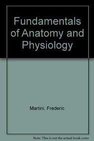 Stock image for Fundamentals Of Anatomy And Physiology/applications Manual: Fundamentals Of Anatomy And Physiology/keys To Success for sale by Basi6 International