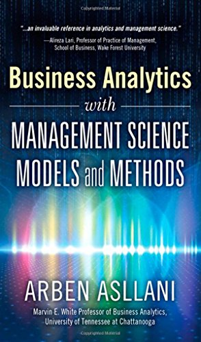 9780133760354: Business Analytics With Management Science Models and Methods