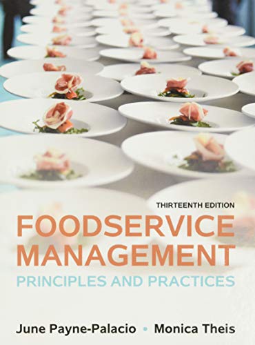 Beispielbild fr Foodservice Management: Principles and Practices zum Verkauf von Bulrushed Books