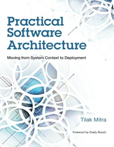 Beispielbild fr Practical Software Architecture zum Verkauf von Better World Books