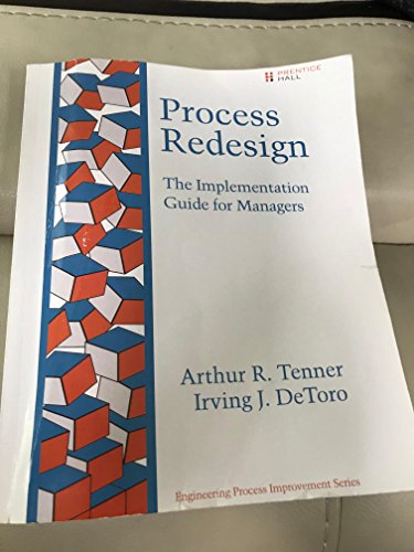 9780133764819: Process Redesign: The Implementation Guide for Managers (Engineering Process Improvement)