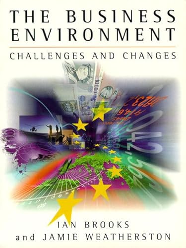 9780133767162: Business Environment, The: Challenges and Changes