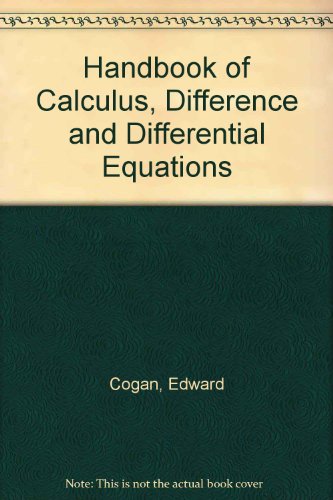 Beispielbild fr Handbook of Calculus, Difference and Differential Equations zum Verkauf von Better World Books