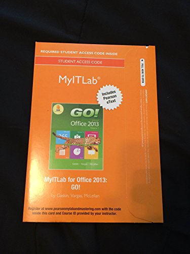 9780133775068: MyLab IT with Pearson eText -- Access Card -- for GO! with Office 2013