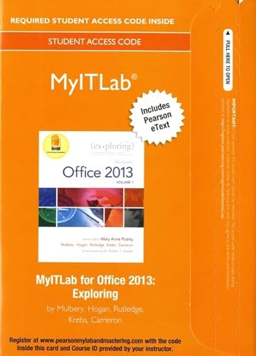 Imagen de archivo de MyLab IT with Pearson eText -- Access Card -- for Exploring with Office 2013 a la venta por BooksRun