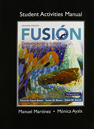 Imagen de archivo de Student Activities Manual for Fusion: Comunicacion y cultura a la venta por Iridium_Books