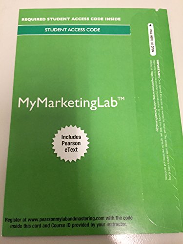 Imagen de archivo de 2014 MyLab Marketing with Pearson eText -- Access Card -- for Marketing: Defined, Explained, Applied a la venta por Iridium_Books