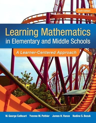 Stock image for Learning Mathematics in Elementary and Middle School: A Learner-Centered Approach for sale by College Campus