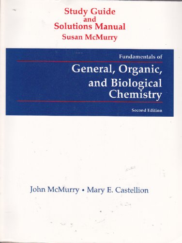 Stock image for Fundamentals Of General And Biological Chemistry: Study Guide and Solutions Manual for sale by Romtrade Corp.