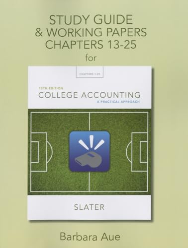 Beispielbild fr Study Guide & Working Papers for College Accounting: A Practical Approach, Chapters 13-25 zum Verkauf von BookHolders