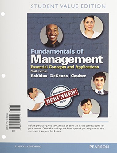 Beispielbild fr Fundamentals of Management : Essential Concepts and Applications, Student Value Edition Plus 2014 MyManagementLab with Pearson EText -- Access Card Package zum Verkauf von Better World Books