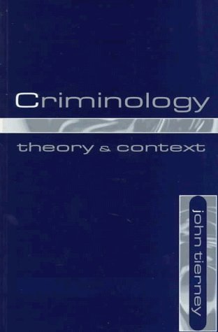 Beispielbild fr Criminology: Theory and Context: Theory and Concept zum Verkauf von AwesomeBooks