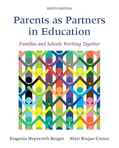 9780133802467: Parents as Partners in Education: Families and Schools Working Together