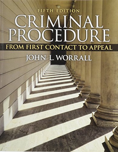 9780133802870: Criminal Procedure + MyCjLab Access Code: From First Contact to Appeal: A Prognosis for the Child, the Adolescent, the Adult