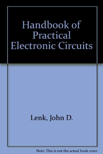 Beispielbild fr Handbook of Practical Electronic Circuits zum Verkauf von Wonder Book