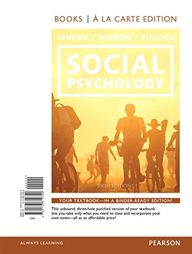 Stock image for Social Psychology : Goals in Interaction, Books a la Carte Edition for sale by Better World Books: West