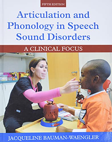 9780133810370: Articulation and Phonology in Speech Sound Disorders: A Clinical Focus