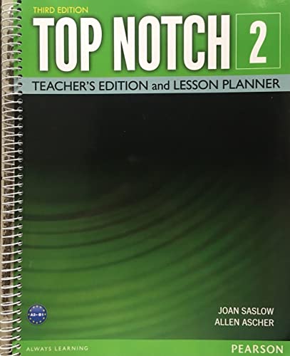 9780133810462: Top Notch 2 Teacher Edition & Lesson Planner