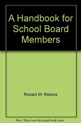 Stock image for A Handbook for School Board Members for sale by RiLaoghaire