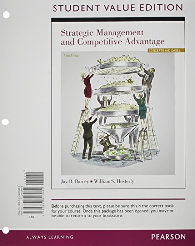 Stock image for Strategic Management and Competitive Advantage, Student Value Edition (5th Edition) for sale by SecondSale