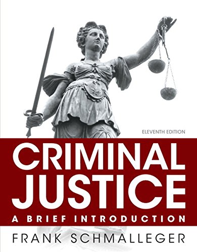 Imagen de archivo de Criminal Justice: A Brief Introduction, Student Value Edition (11th Edition) a la venta por GoldBooks