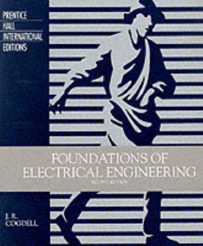 9780133815009: Foundations of Electrical Engineering: International Edition