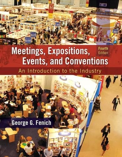 9780133815245: Meetings, Expositions, Events and Conventions: An Introduction to the Industry