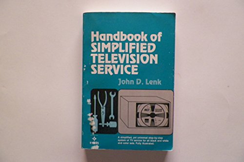 Stock image for Handbook of Simplified Television Service: A Simplified, Yet Universal Step-By-Step System Of. for sale by ThriftBooks-Atlanta
