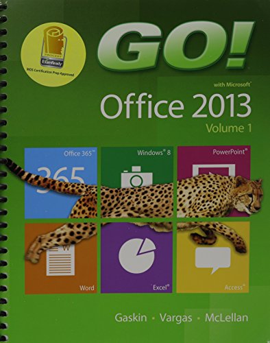 Imagen de archivo de Go! Office 2013, Volume 1 with MyITlab Access Code a la venta por Revaluation Books