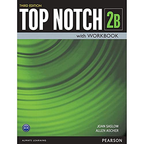 9780133819267: Top Notch 2 Student Book/Workbook Split B