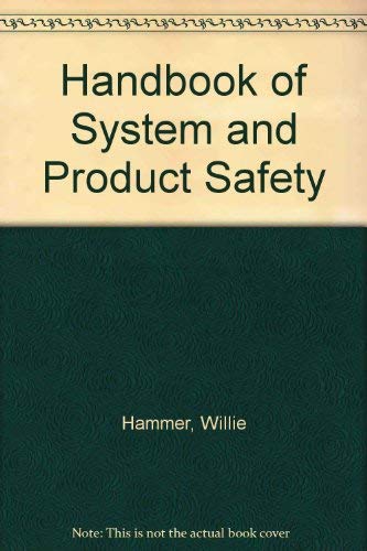 Imagen de archivo de Handbook of System and Product Safety a la venta por Better World Books