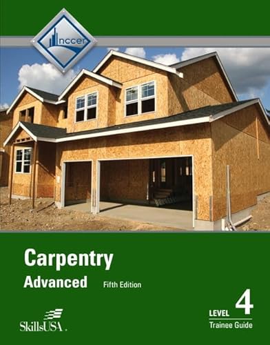 9780133823141: Carpentry Advanced Level 4 Trainee Guide