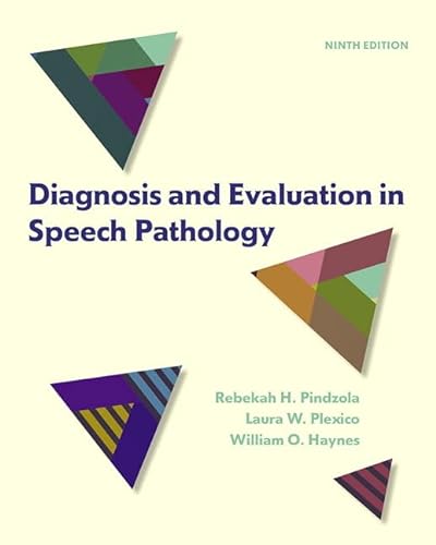 9780133823905: Diagnosis and Evaluation in Speech Pathology