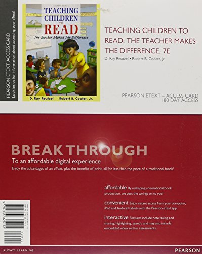 Stock image for Teaching Children to Read: The Teacher Makes the Difference, Enhanced Pearson eText -- Standalone Access Card (7th Edition) for sale by HPB-Red