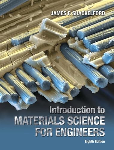 9780133826654: Introduction to Materials Science for Engineers