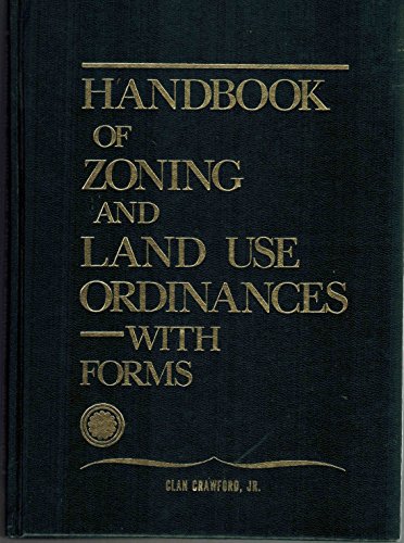 Stock image for Handbook of zoning and land use ordinances--with forms for sale by Wonder Book