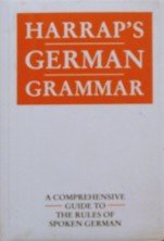 Beispielbild fr Harrap's German Grammar (English and German Edition) zum Verkauf von Wonder Book