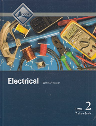 Stock image for Electrical Level 2 Trainee Guide, Case Bound for sale by Books of the Smoky Mountains