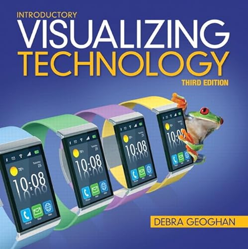 9780133831061: Visualizing Technology, Introductory (3rd Edition)