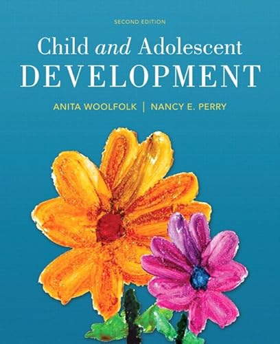 9780133831511: Child and Adolescent Development