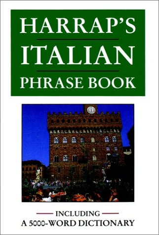 Beispielbild fr Harrap's Italian Phrase Book zum Verkauf von Wonder Book