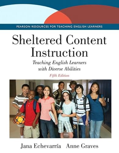 Stock image for Sheltered Content Instruction: Teaching English Learners with Diverse Abilities with Enhanced Pearson eText -- Access Card Package (5th Edition) for sale by Iridium_Books