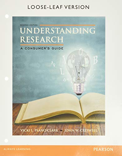 Stock image for Understanding Research: A Consumer's Guide, Enhanced Pearson eText with Loose-Leaf Version -- Access Card Package for sale by College Campus