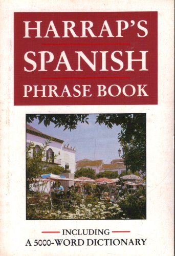 Imagen de archivo de Harrap's Spanish Phrase Book a la venta por ThriftBooks-Atlanta