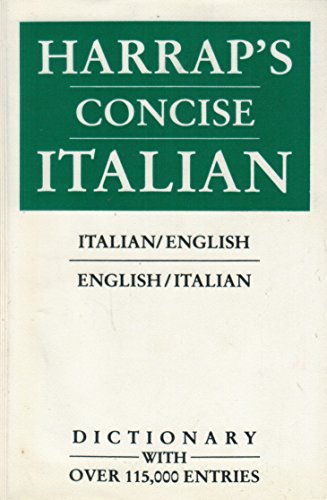 Harrap's Concise Italian Dictionary (English, Italian and Italian Edition) (9780133833812) by Harrap's Publishing